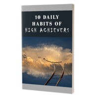 10 daily habits of high achievers