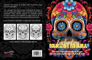 enchanting sugar skull adult coloring book