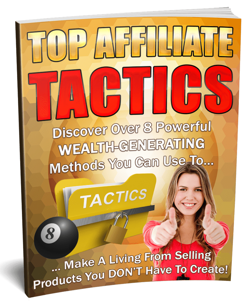 Top Affiliate Tactics